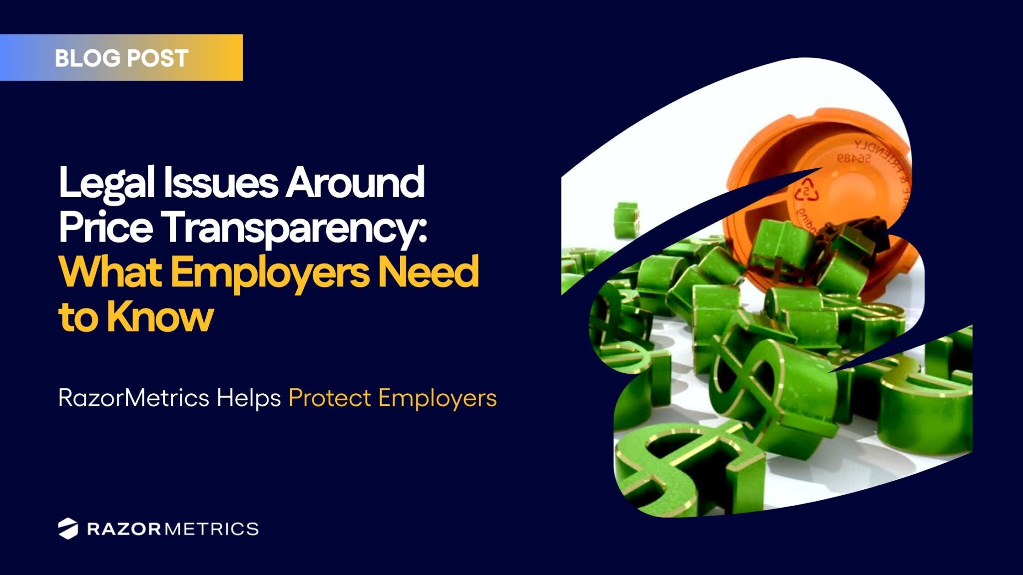 Legal Issues Around Price Transparency: What Employers Need to Know